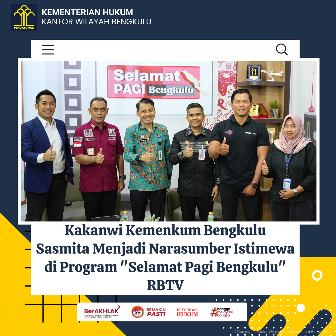 Kakanwi_Kemenkum_Bengkulu_Sasmita_Menjadi_Narasumber_Istimewa_di_Program__Selamat_Pagi_Bengkulu__RBTV_1.png