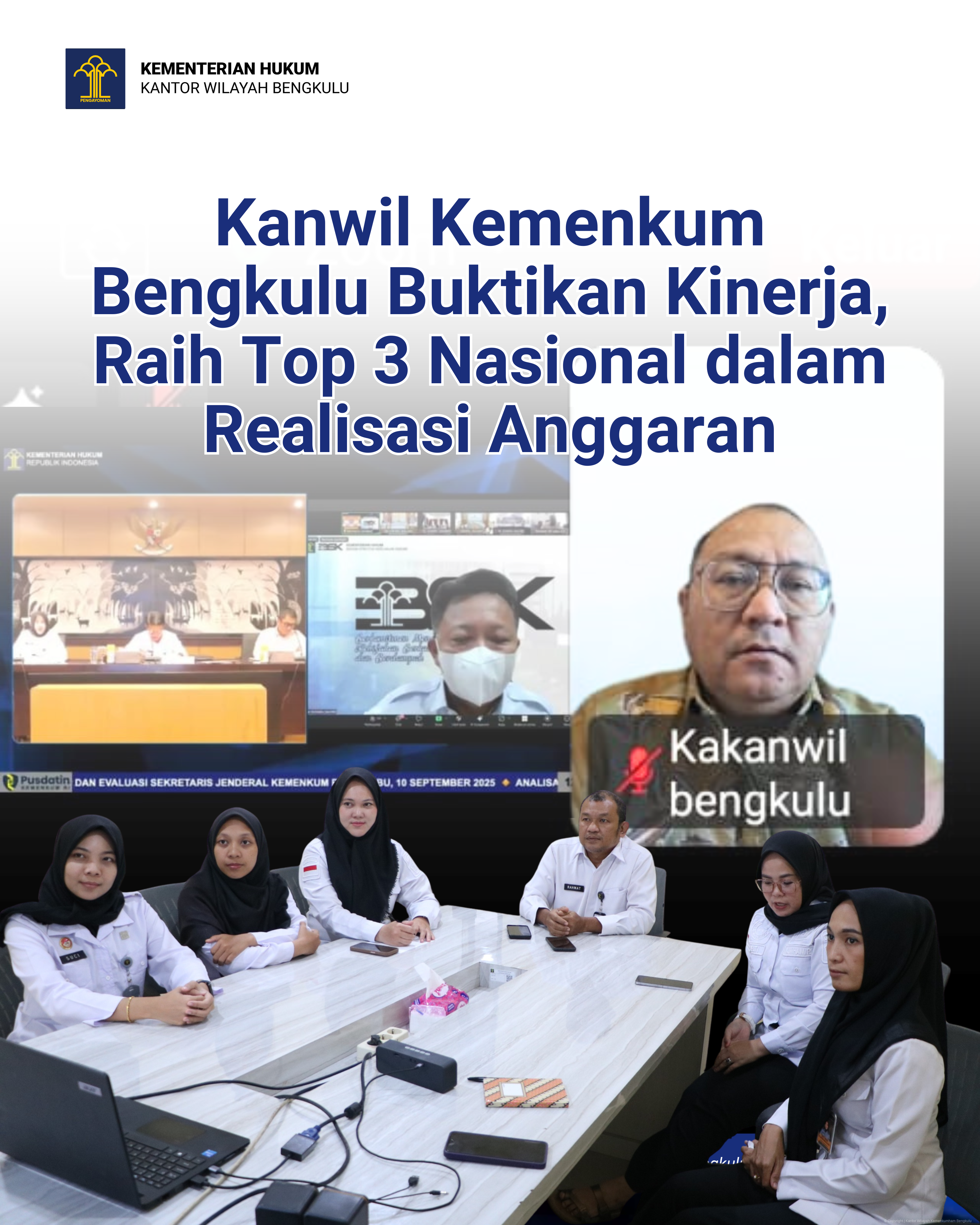 Kanwil_Kemenkum_Bengkulu_Buktikan_Kinerja_Raih_Top_3_Nasional_dalam_Realisasi_Anggaran_1.png