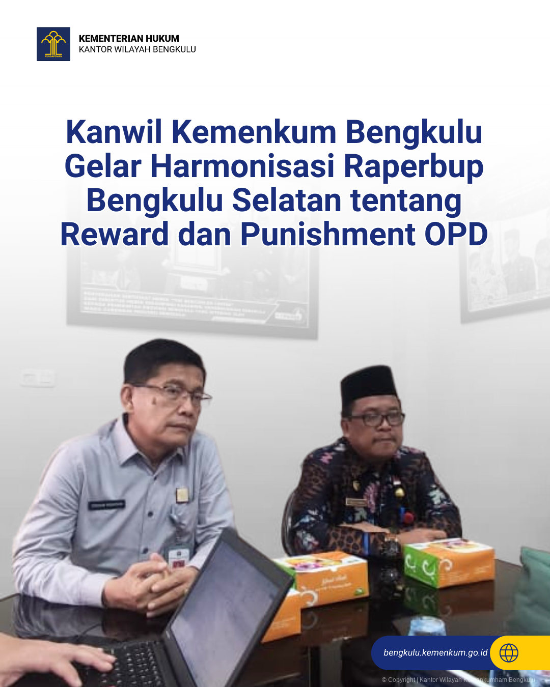 Kanwil_Kemenkum_Bengkulu_Gelar_Harmonisasi_Raperbup_Bengkulu_Selatan_tentang_Reward_dan_Punishment_OPD_1.png