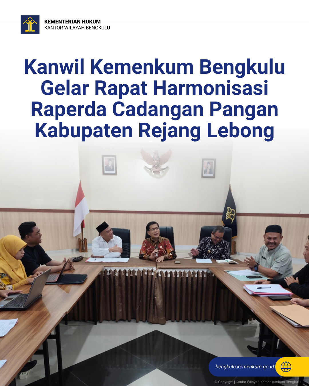 Kanwil_Kemenkum_Bengkulu_Gelar_Rapat_Harmonisasi_Raperda_Cadangan_Pangan_Kabupaten_Rejang_Lebong_1.png