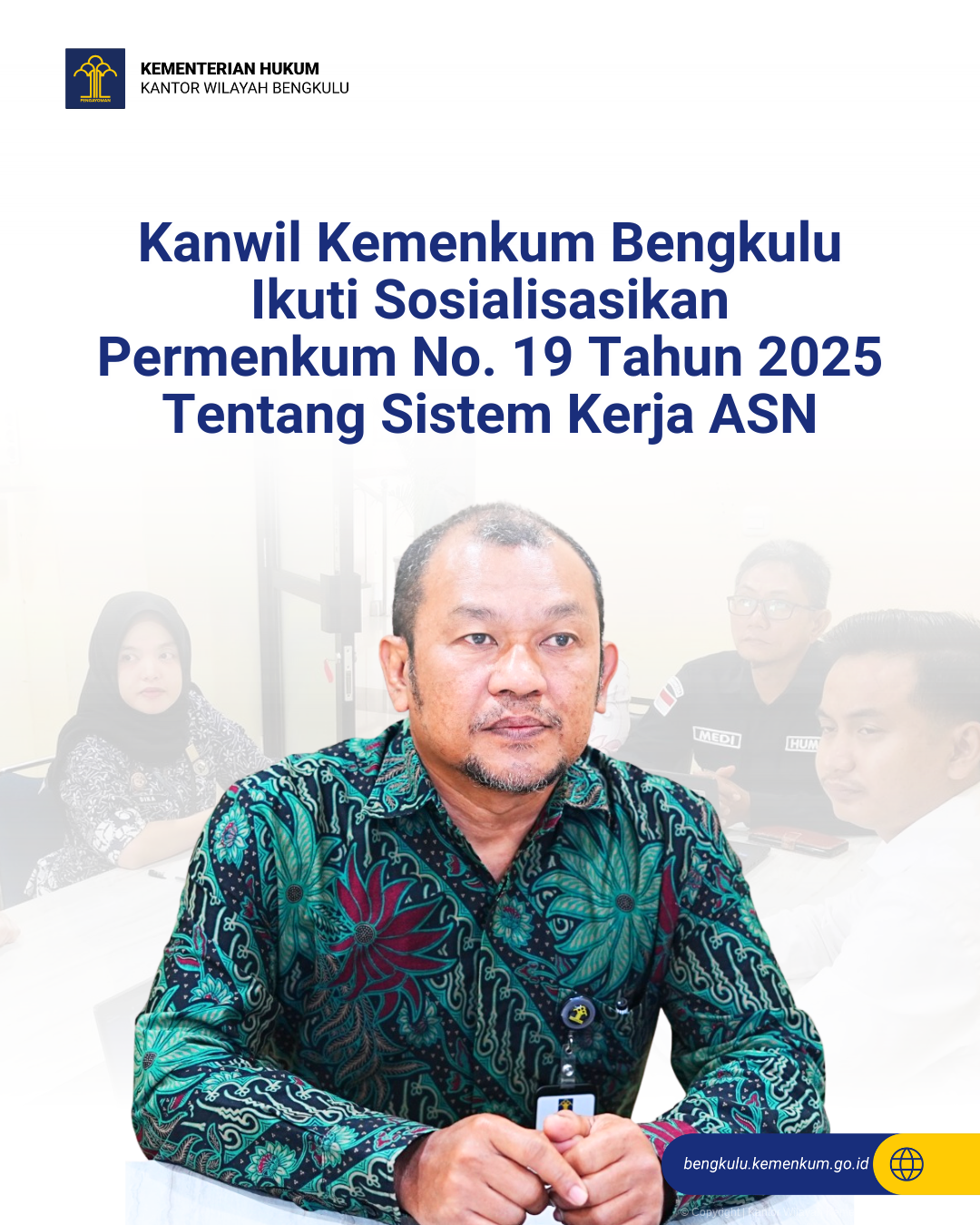 Kanwil_Kemenkum_Bengkulu_Ikuti_Sosialisasikan_Permenkum_No._19_Tahun_2025_Tentang_Sistem_Kerja_ASN_1.png
