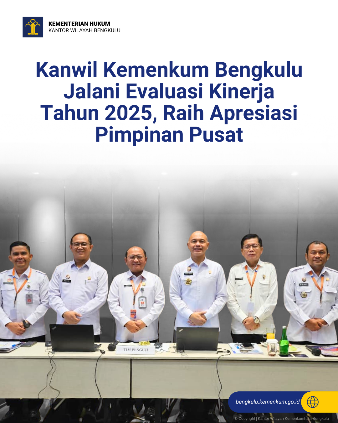 Kanwil_Kemenkum_Bengkulu_Jalani_Evaluasi_Kinerja_Tahun_2025_Raih_Apresiasi_Pimpinan_Pusat._1.png