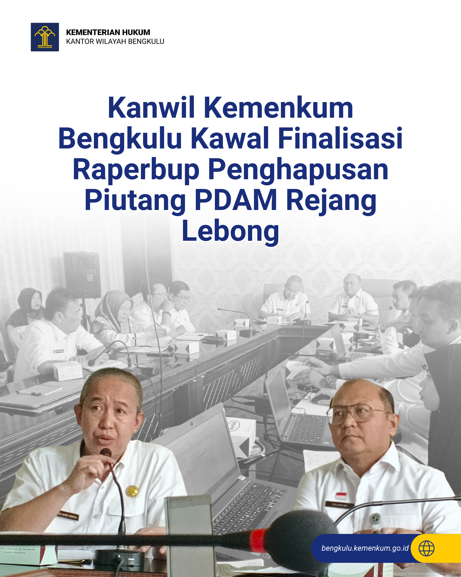 Kanwil_Kemenkum_Bengkulu_Kawal_Finalisasi_Raperbup_Penghapusan_Piutang_PDAM_Rejang_Lebong_1.png