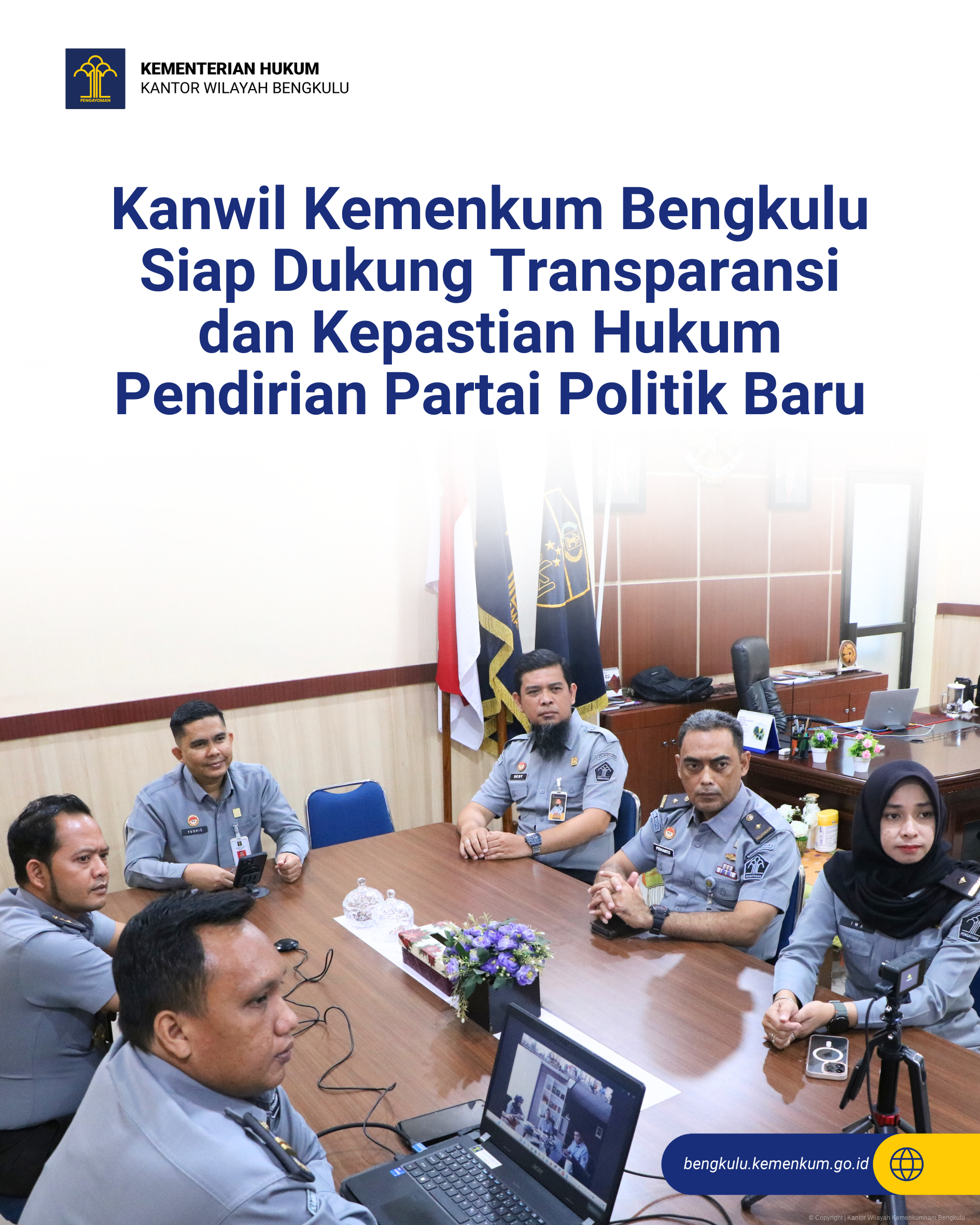 Kanwil_Kemenkum_Bengkulu_Siap_Dukung_Transparansi_dan_Kepastian_Hukum_Pendirian_Partai_Politik_Baru_1.png