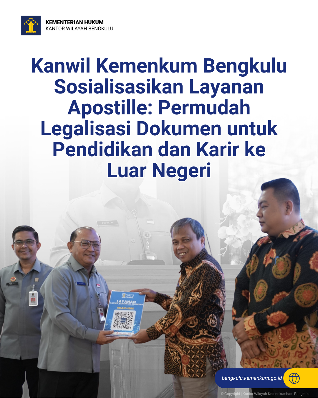 Kanwil_Kemenkum_Bengkulu_Sosialisasikan_Layanan_Apostille__Permudah_Legalisasi_Dokumen_untuk_Pendidikan_dan_Karir_ke_Luar_Negeri_1.png