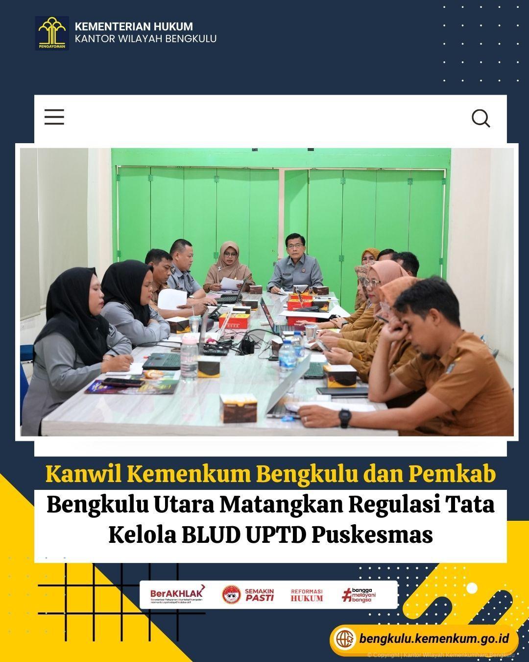 Kanwil_Kemenkum_Bengkulu_dan_Pemkab_Bengkulu_Utara_Matangkan_Regulasi_Tata_Kelola_BLUD_UPTD_Puskesmas_1.jpg