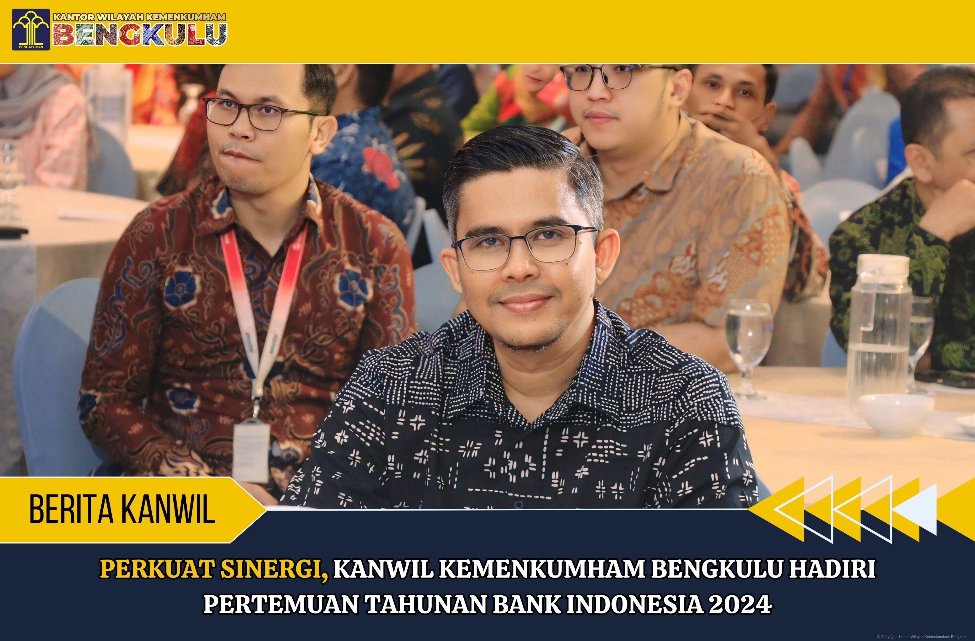 Kanwil_Kemenkumham_Bengkulu_Hadiri_PTBI_2024_29112024_17.jpg