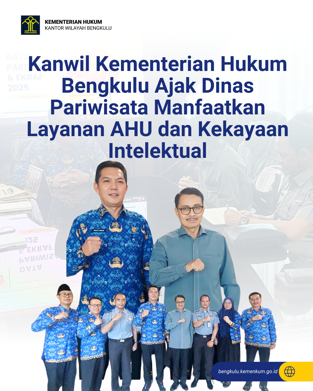 Kanwil_Kementerian_Hukum_Bengkulu_Ajak_Dinas_Pariwisata_Manfaatkan_Layanan_AHU_dan_Kekayaan_Intelektual_1.png