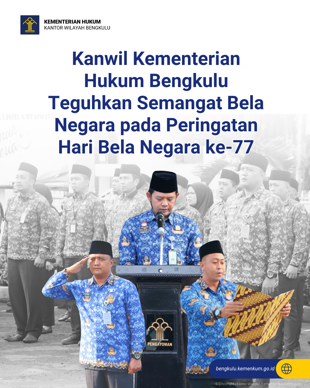 Kanwil_Kementerian_Hukum_Bengkulu_Teguhkan_Semangat_Bela_Negara_pada_Peringatan_Hari_Bela_Negara_ke-77_1.png