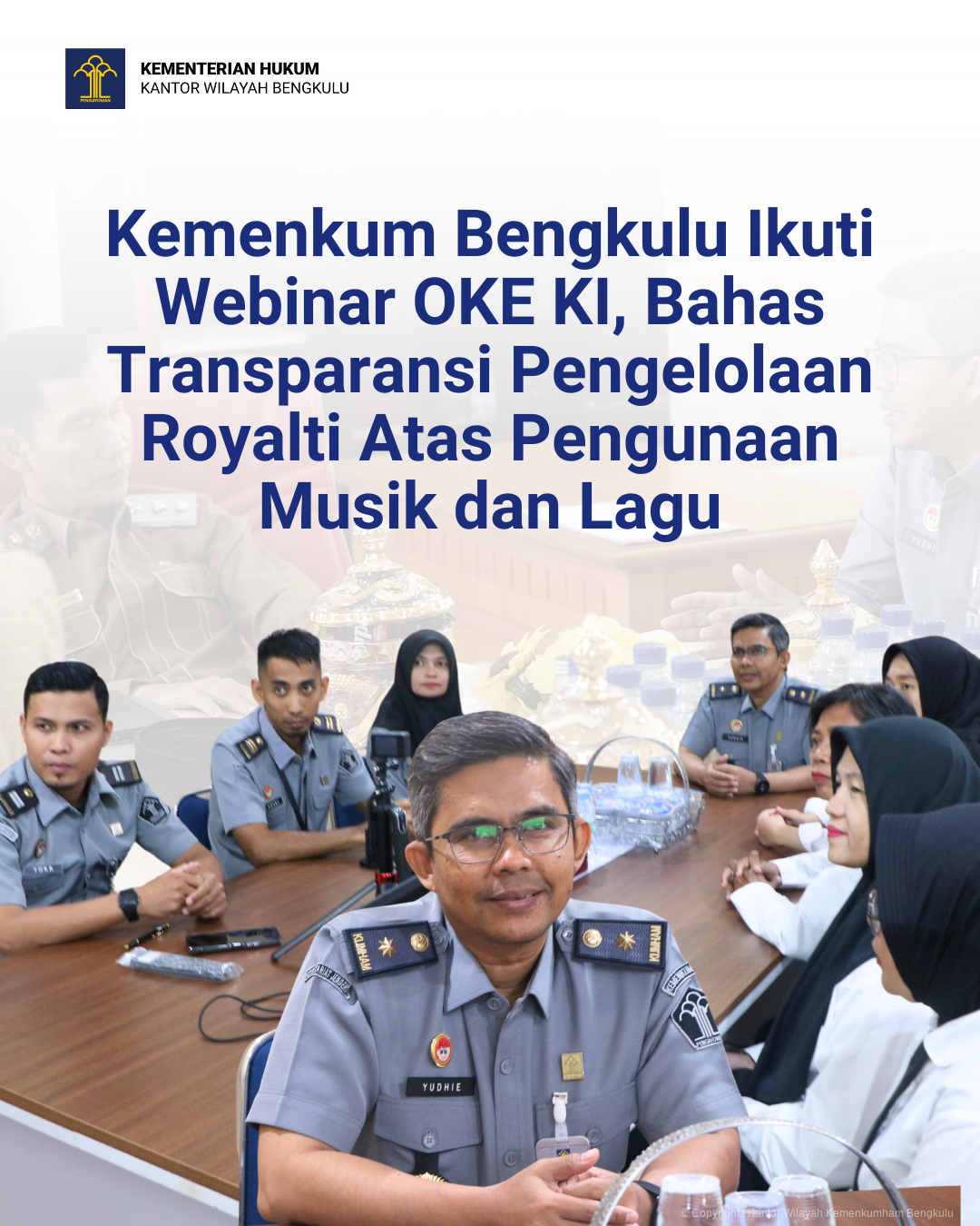 Kemenkum_Bengkulu_Ikuti_Webinar_OKE_KI_Bahas_Transparansi_Pengelolaan_Royalti_Atas_Pengunaan_Musik_dan_Lagu_1.png