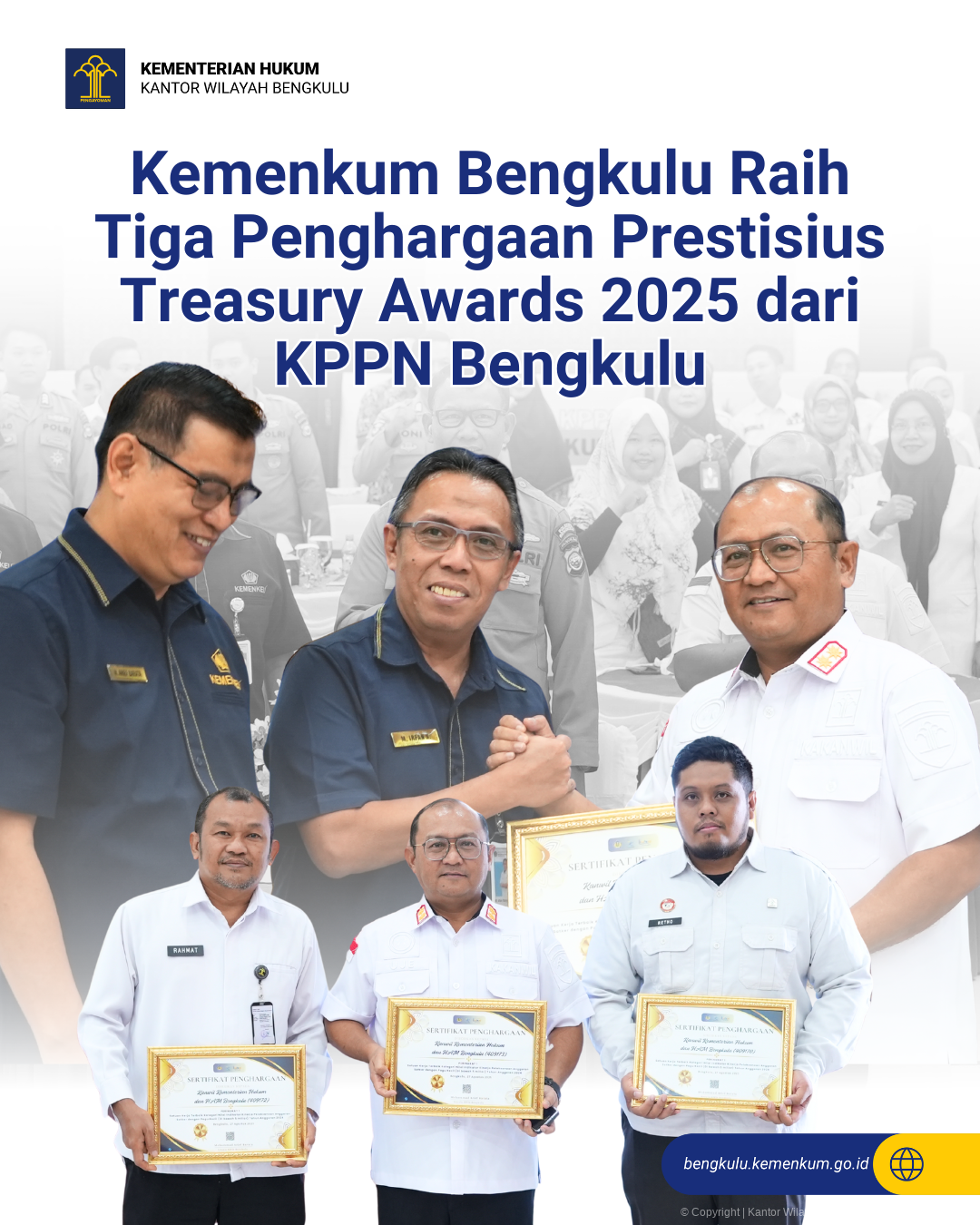 Kemenkum Bengkulu Raih Tiga Penghargaan Prestisius Treasury Awards 2025 dari KPPN Bengkulu