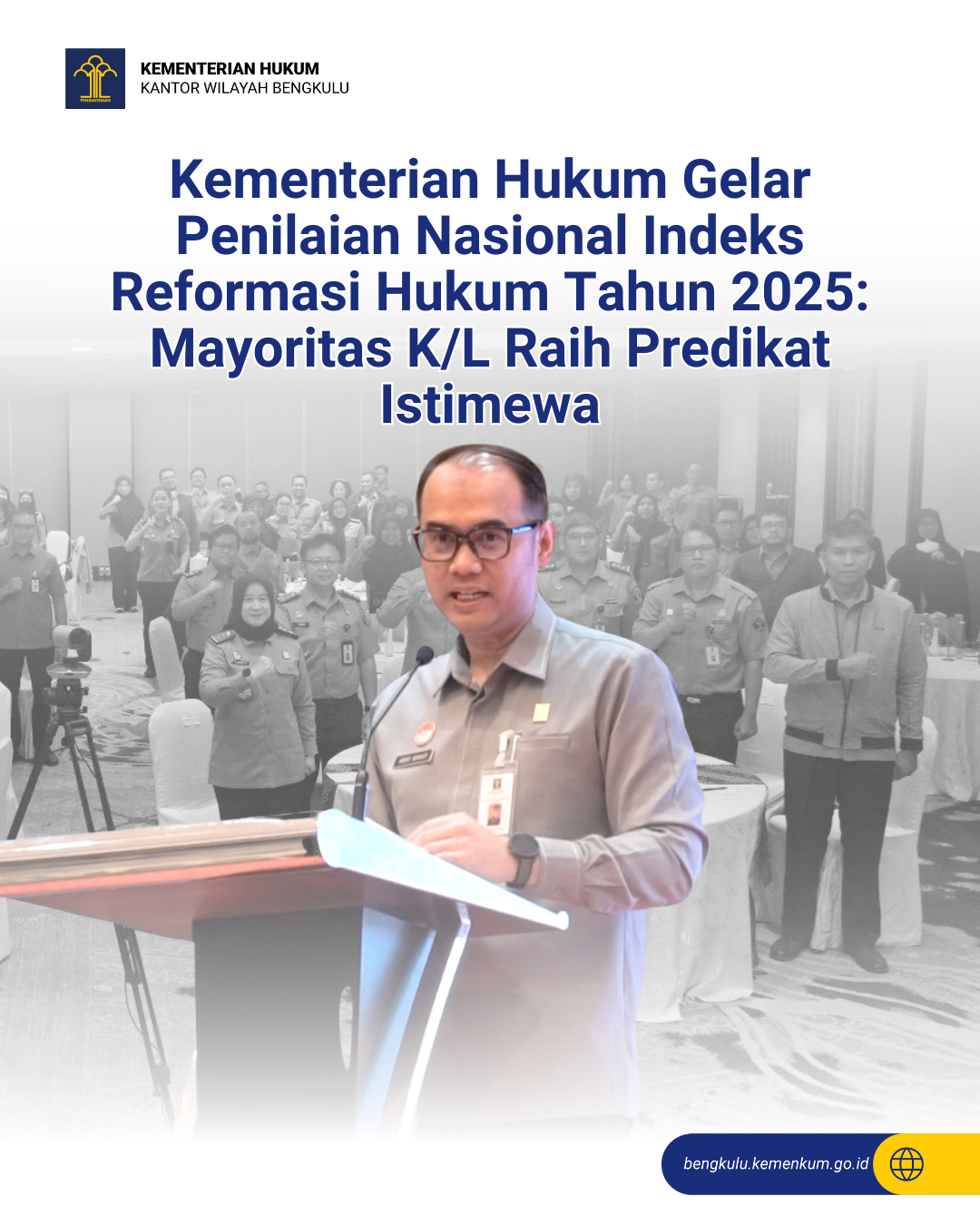 Kementerian_Hukum_Gelar_Penilaian_Nasional_Indeks_Reformasi_Hukum_Tahun_2025_Mayoritas_KL_Raih_Predikat_Istimewa_Jakarta_28_Agustus_2025__Kementerian_Hukum_melalui_Badan_Strategi_Kebijakan_BSK.png