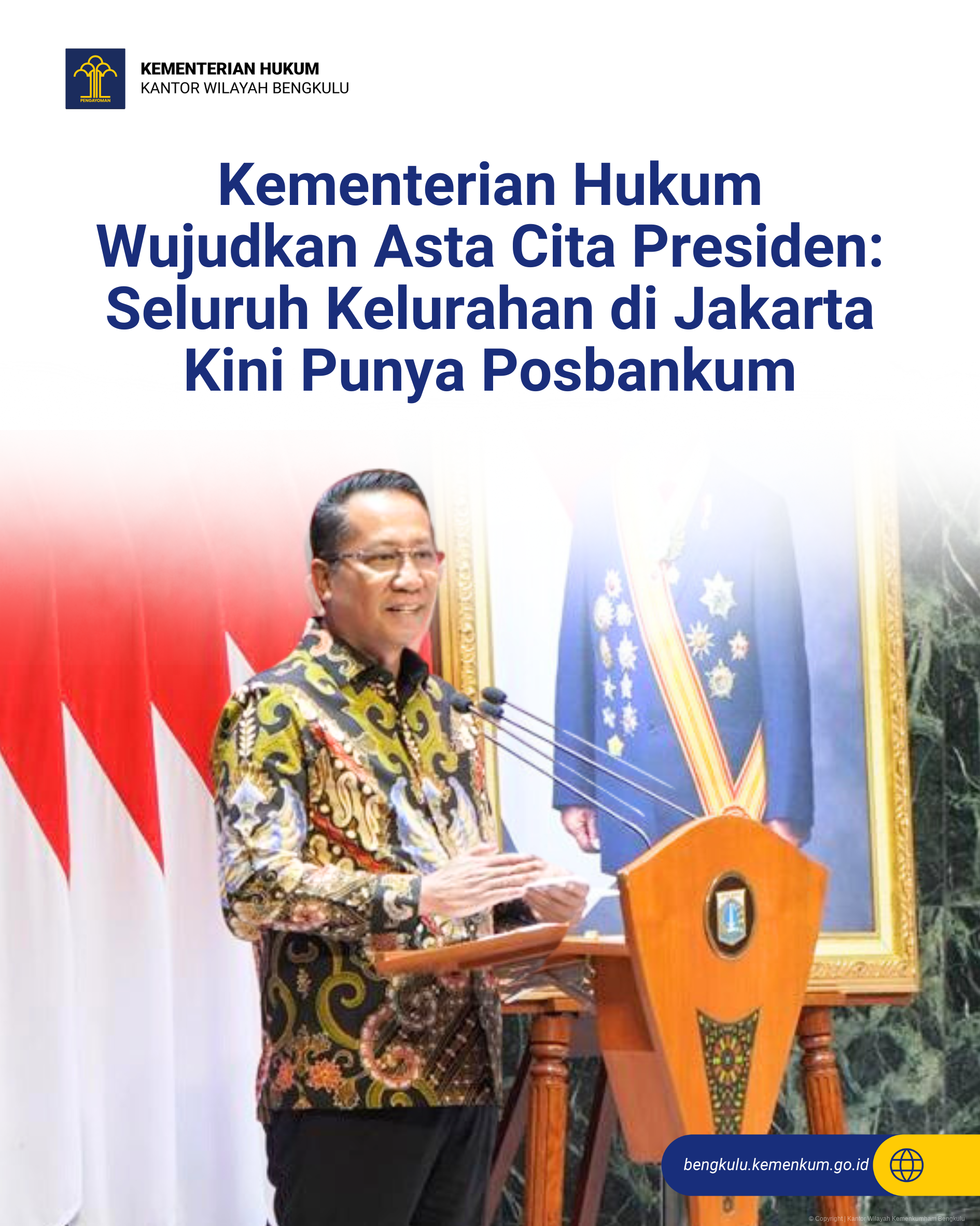 Kementerian_Hukum_Wujudkan_Asta_Cita_Presiden_Seluruh_Kelurahan_di_Jakarta_Kini_Punya_Posbankum_1.png