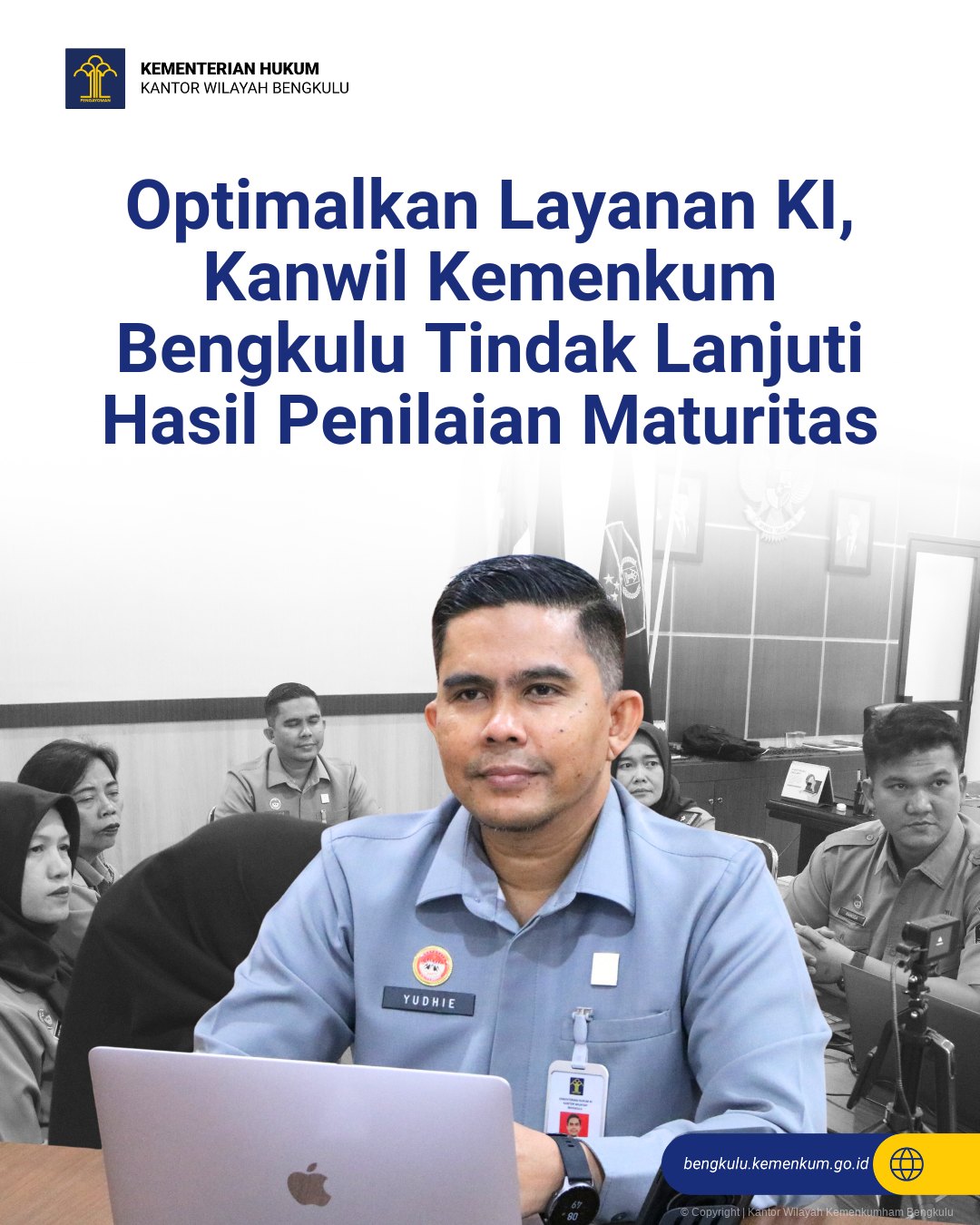 Optimalkan_Layanan_KI_Kanwil_Kemenkum_Bengkulu_Tindak_Lanjuti_Hasil_Penilaian_Maturitas_1.png