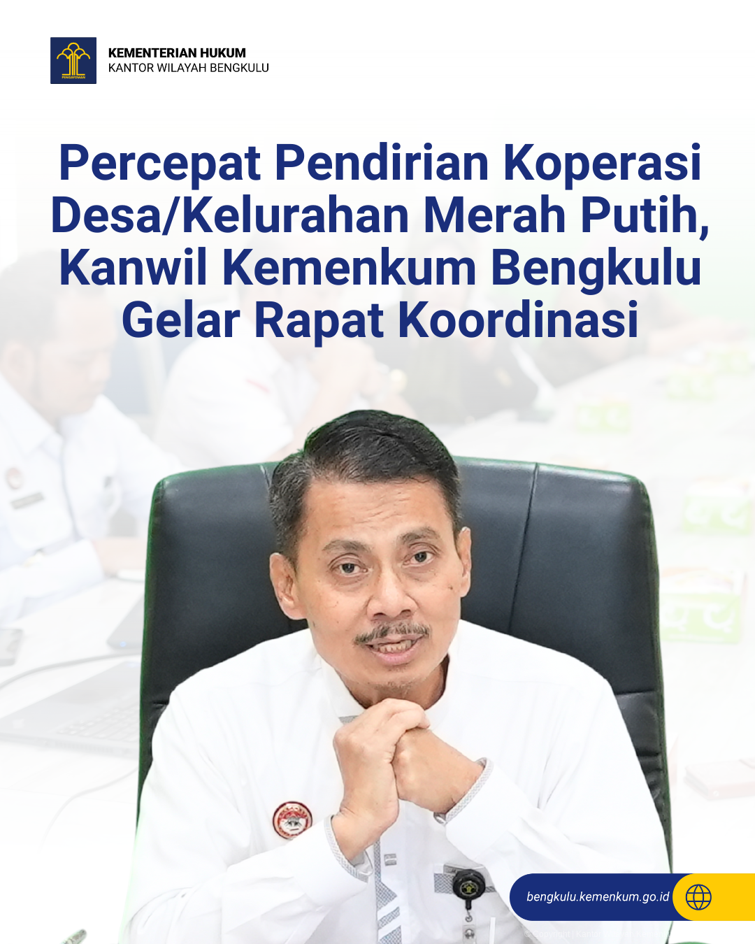 Percepat_Pendirian_Koperasi_Desa_Kelurahan_Merah_Putih_Kanwil_Kemenkum_Bengkulu_Gelar_Rapat_Koordinasi_1.png