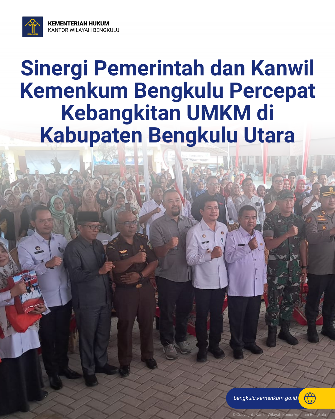 Sinergi Pemerintah dan Kanwil Kemenkum Bengkulu Percepat Kebangkitan UMKM di Kabupaten Bengkulu Utara