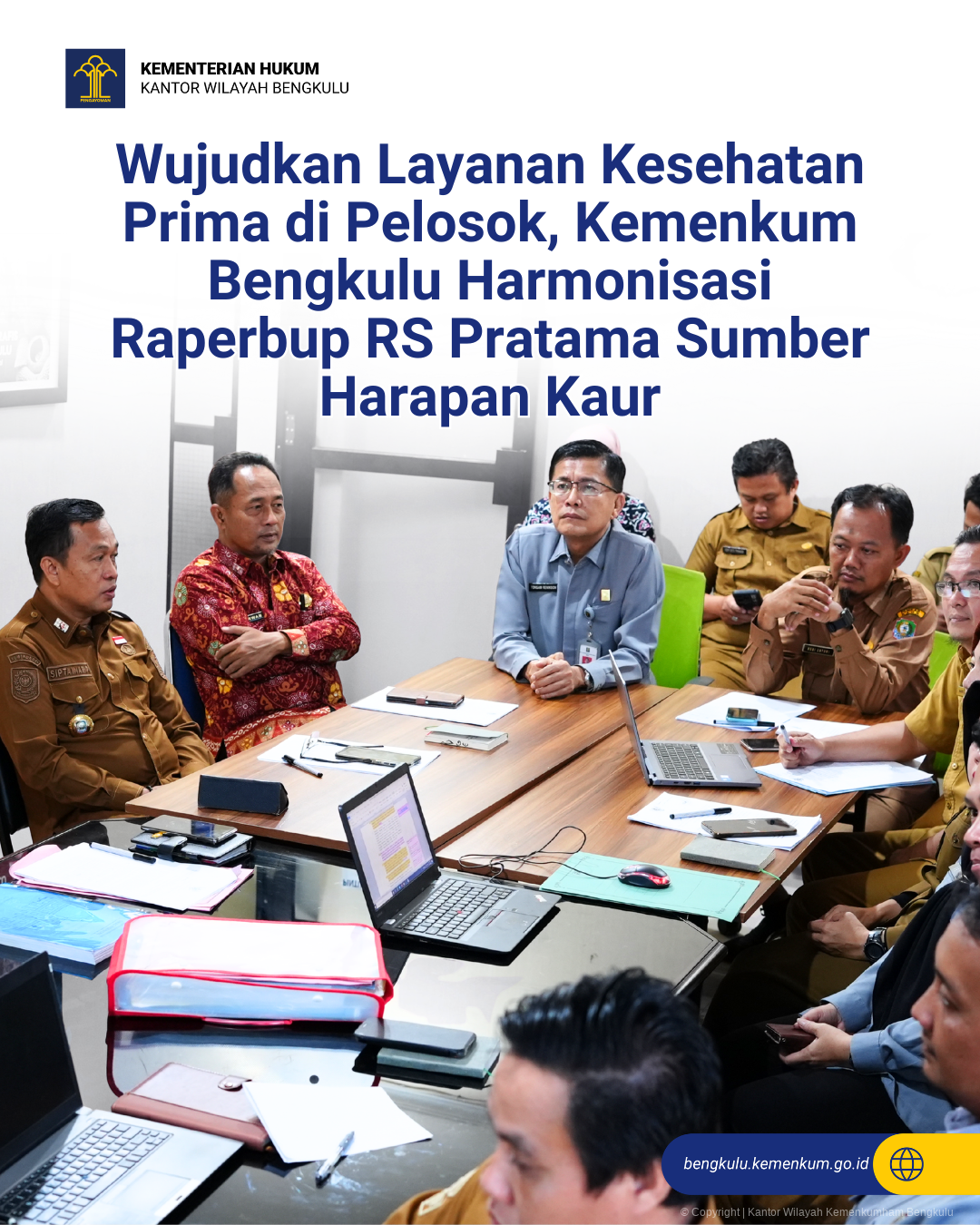 Wujudkan_Layanan_Kesehatan_Prima_di_Pelosok_Kemenkum_Bengkulu_Harmonisasi_Raperbup_RS_Pratama_Sumber_Harapan_Kaur_1.png