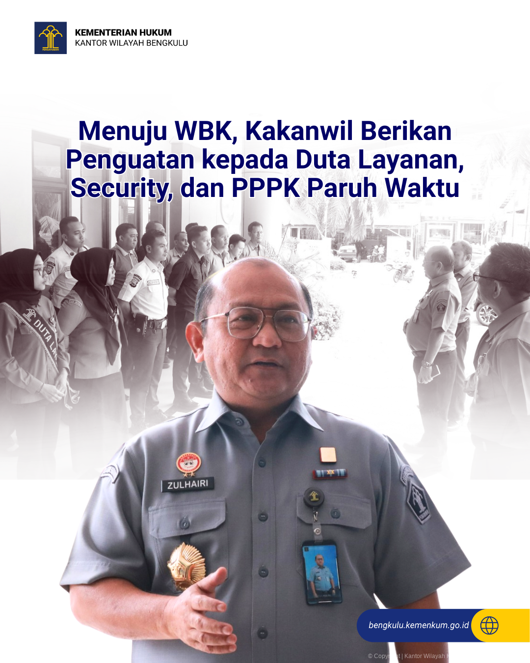 Menuju WBK, Kakanwil Berikan Penguatan kepada Duta Layanan, Security, dan PPPK Paruh Waktu