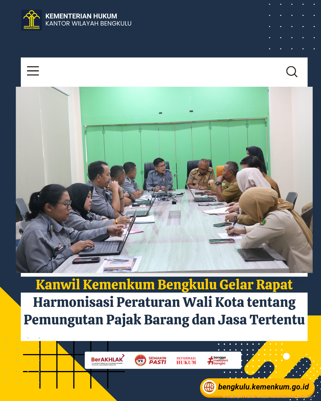 Kanwil Kemenkum Bengkulu Gelar Rapat Harmonisasi Peraturan Wali Kota tentang Pemungutan Pajak Barang dan Jasa Tertentu