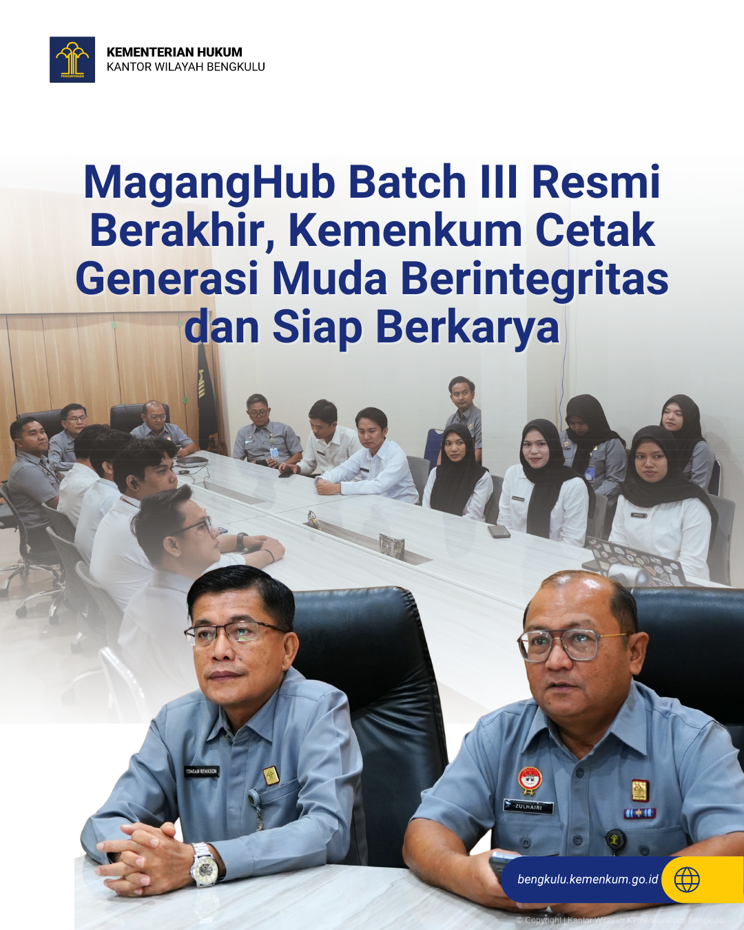 MagangHub Batch III Resmi Berakhir, Kemenkum Cetak Generasi Muda Berintegritas dan Siap Berkarya