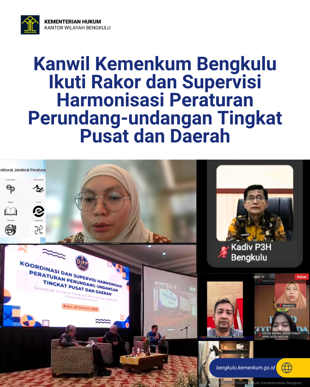 Kanwil Kemenkum Bengkulu Ikuti Rakor dan Supervisi Harmonisasi Peraturan Perundang-undangan Tingkat Pusat dan Daerah