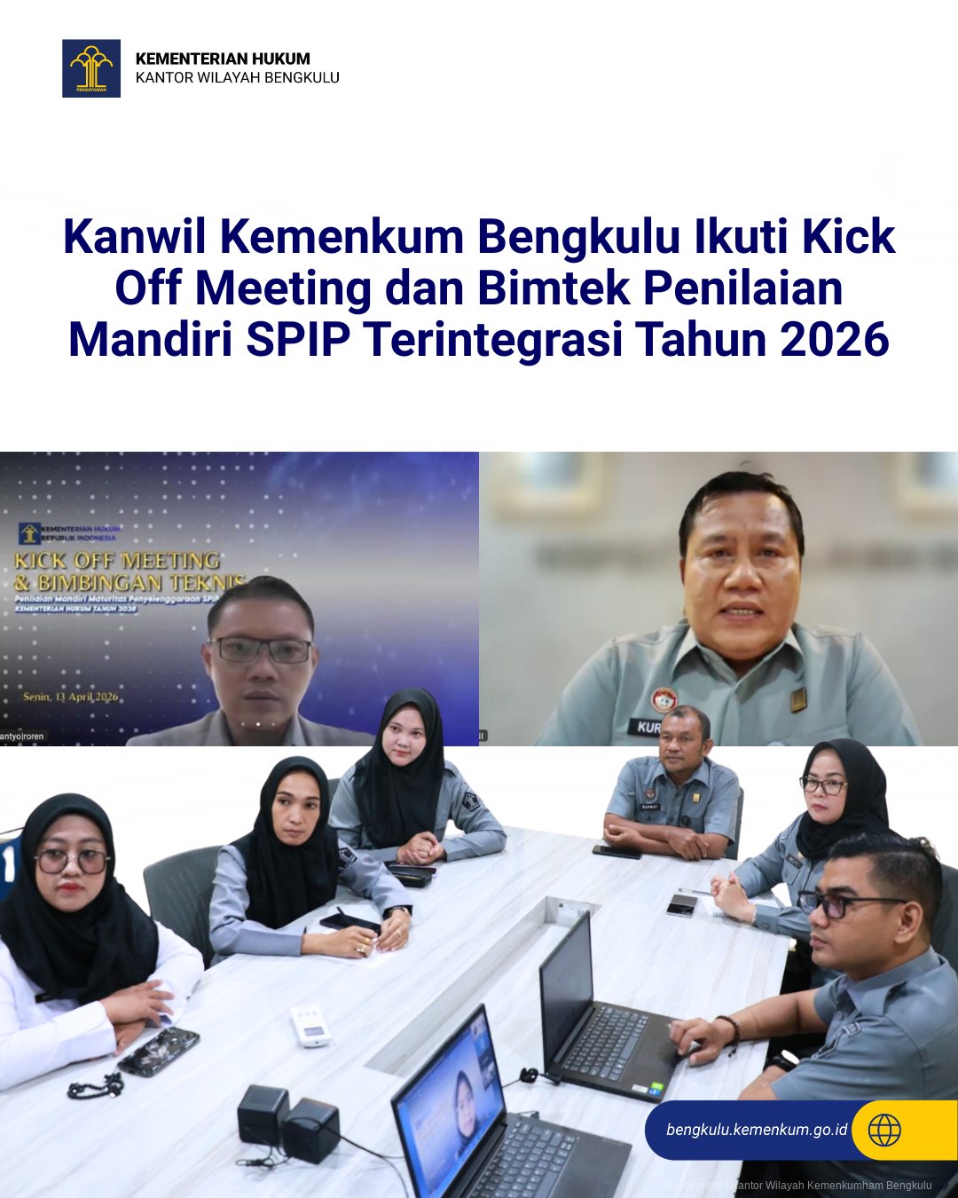 Kanwil Kemenkum Bengkulu Ikuti Kick Off Meeting dan Bimtek Penilaian Mandiri SPIP Terintegrasi Tahun 2026