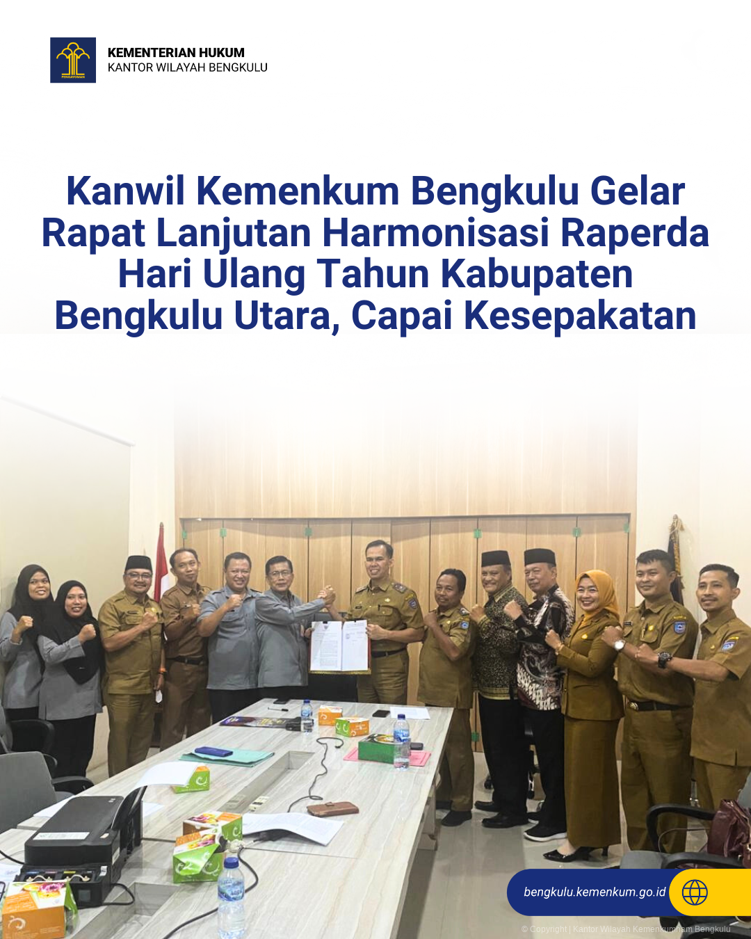 Kanwil Kemenkum Bengkulu Gelar Rapat Lanjutan Harmonisasi Raperda Hari Ulang Tahun Kabupaten Bengkulu Utara, Capai Kesepakatan